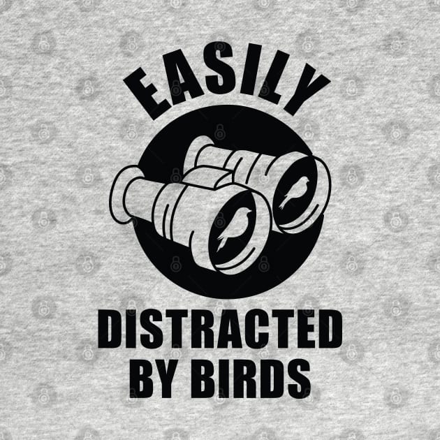 Easily Distracted By Birds by LuckyFoxDesigns